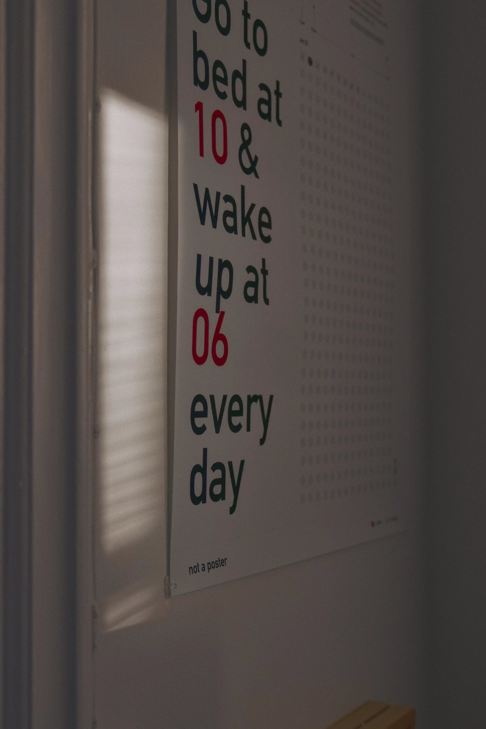 Go to bed at 10 & wake up at 6